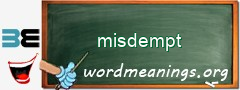 WordMeaning blackboard for misdempt